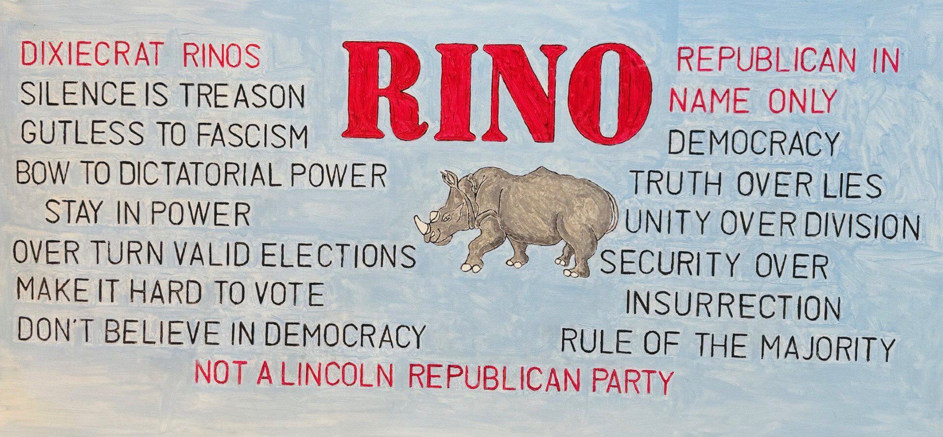 A political poster criticizing the Republican Party as a "RINO" with a rhino image.